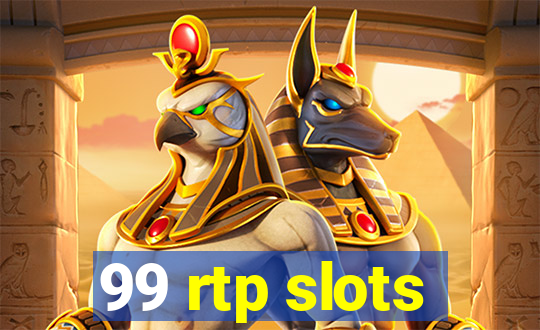 99 rtp slots